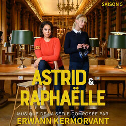 Astrid & Raphaelle: Saison 5 - Erwann Kermorvant